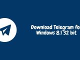 Download Telegram for Windows 8.1 32 bit