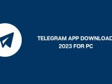 Telegram App Download 2023 For PC
