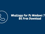 Whatsapp For Pc Windows 7 64 Bit Free Download